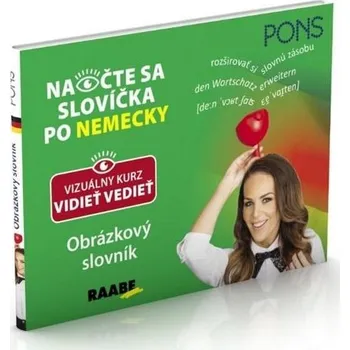 Cizí jazyk Naočte sa slovíčka po nemecky Obrázkový slovník - Priscilla Lavodrama