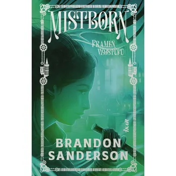 Kniha Mistborn: Prameň vzostupu