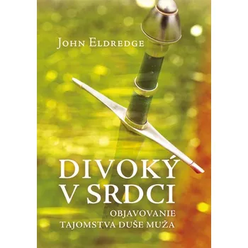Kniha Divoký v srdci