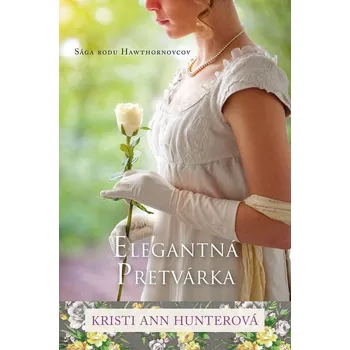 Kniha Elegantná pretvárka