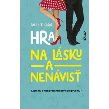 Kniha Hra na lásku a nenávisť