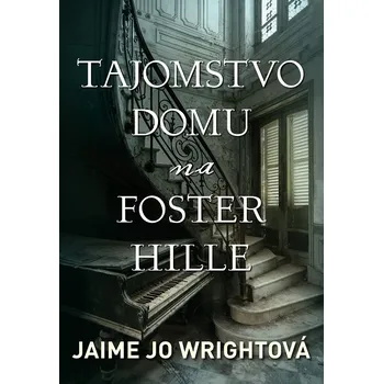 Kniha Tajomstvo domu na Foster Hille