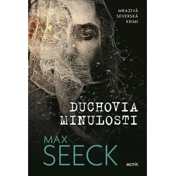 Kniha Duchovia minulosti - Max Seeck - e-kniha