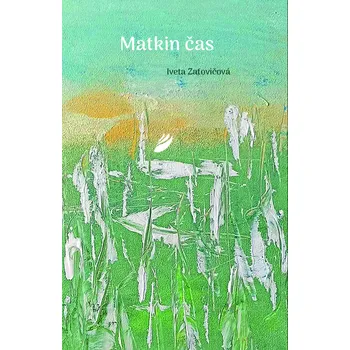 Kniha Matkin čas