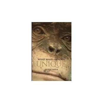 Cizí jazyk What Makes Biology Unique? - Mayr, Ernst (Harvard University, Massachusetts)