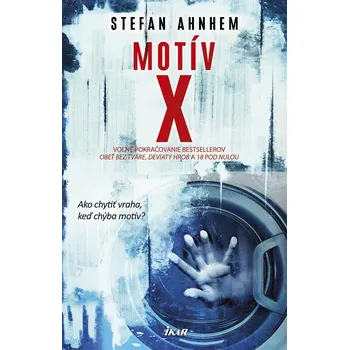 Kniha Motív X - Stefan Ahnhem - e-kniha