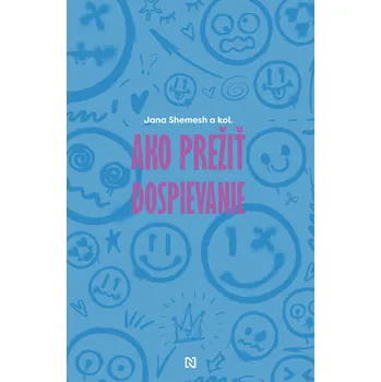 Kniha Ako prežiť dospievanie