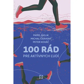 Kniha 100 rád pre aktívnych ľudí