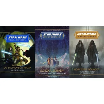 Wyprawa do zaginionego miasta. Wielka Republika. Star Wars George Mann