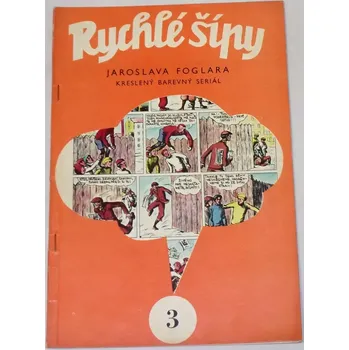 Umění Rychlé šípy 3 / 1967