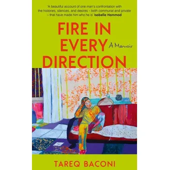 Fire in Every Direction (Tareq Baconi)(Brožovaná)