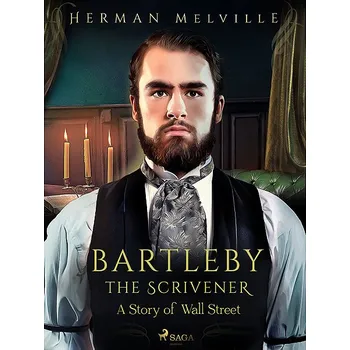 Kniha Bartleby the Scrivener, A Story of Wall Street Ekniha