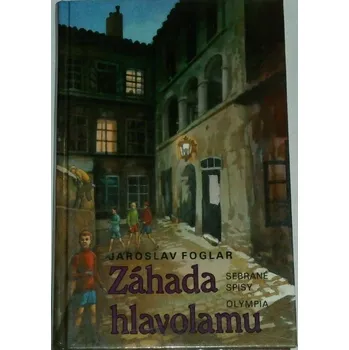 Foglar Jaroslav - Záhada hlavolamu
