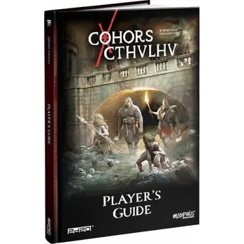 Kniha Cohors Cthulhu RPG: Player s Guide - kolektiv autorů