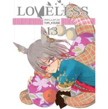 Loveless, Vol. 13 (Yun Kouga)(Brožovaná)