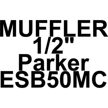MUFFLER 1/2" Parker ESB50MC