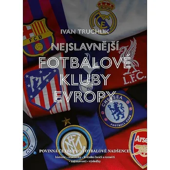 Kniha Nejslavnější fotbalové kluby Evropy Ekniha