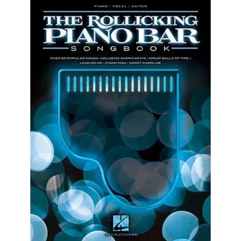 The Rollicking Piano Bar Songbook (Hal Leonard Publishing Corporation)(Brožovaná)