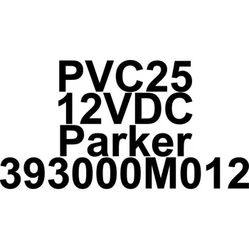 PVC25 12VDC Parker 393000M012