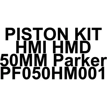 Motor automobilu PISTON KIT HMI HMD 50MM Parker PF050HM001
