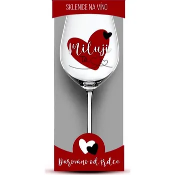 Sklenice Nekupto Sklenka na víno 440 ml - MILUJI TĚ 7760108