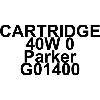 CARTRIDGE 40W 0 Parker G01400