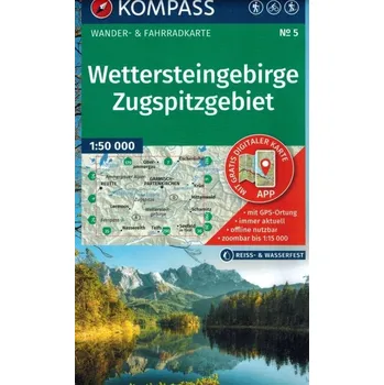 KOMPASS Wanderkarte 5 Wettersteingebirge, Zugspitzgebiet 1:50.000. 1:50'000: Wander- und Fahrradkarte in einem - inklusive Offline-Verwendung in der KOMPASS-App. Wander-& Radwege. Kolektiv autorů