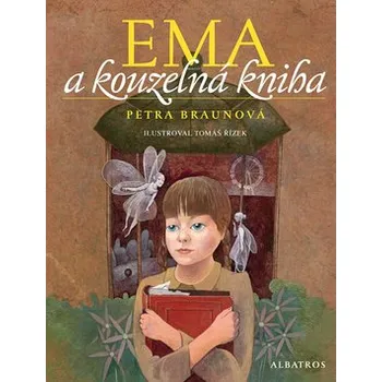 Pohádka Petra Braunová Ema a kouzelná kniha Stav: Použité zboží - běžné opotřebení