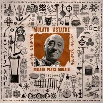 Zahraniční hudba LP Mulatu Astatke: Mulatu Plays Mulatu 2025