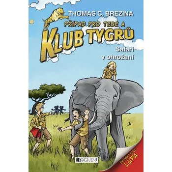 Pohádka Thomas C. Brezina Klub Tygrů Safari v ohrožení Stav: Použité zboží - běžné opotřebení