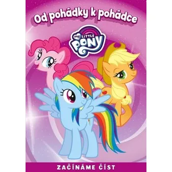Pohádka My Little Pony Od pohádky k pohádce Stav: Použité zboží - běžné opotřebení
