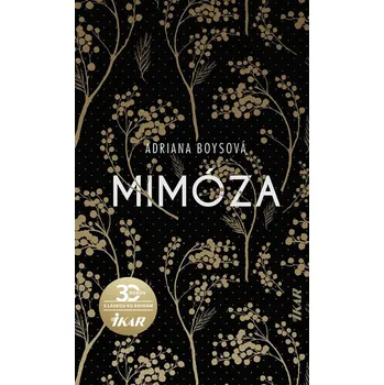 Kniha Mimóza - Adriana Boysová [SK] (2020) [E-kniha]