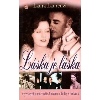 Literární biografie Laura Laurenzi Láska je láska Stav: Použité zboží - jako nová