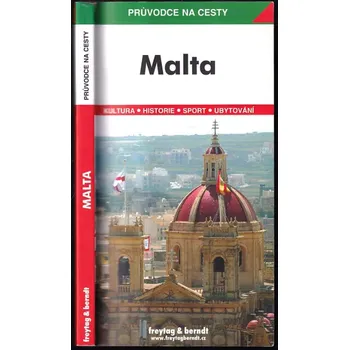 Iva Bártová Malta- průvodce na cesty Stav: Použité zboží - jako nová
