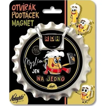 Otvírák Nekupto Otvírák na pivo / podtácek - MYSLÍM JEN NA JEDNO 7510410