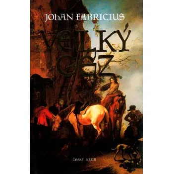 Johan Fabricius Velký Géz Stav: Nová - Mírně mechanicky požkozená
