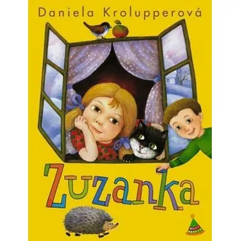 Pohádka Daniela Krolupperová Zuzanka Stav: Použité zboží - běžné opotřebení