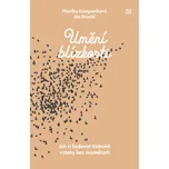 Umění blízkosti - Monika Kompaníková,…