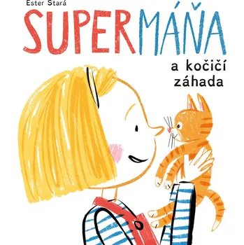 SuperMáňa a kočičí záhada