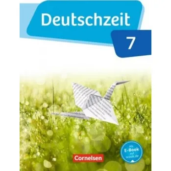 Učebnice Deutschzeit - Allgemeine Ausgabe - 7. Schuljahr (Marian Berbesch,Julia Bobsin,Dennis Breitenwischer,Benedikt Engels,Ute Glathe,Wendel Hennen,Manuela Kistner,Maike Michelis,Toka-Lena Rusnok,Maren Scharnberg,Marco Ursin,Jan Wohlgemuth,Anja)(Pevná)
