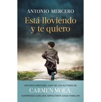 Esta lloviendo y te quiero (Antonio Mercero)(Pevná)