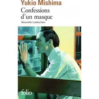Confessions d'un masque (Mishima)(Brožovaná)