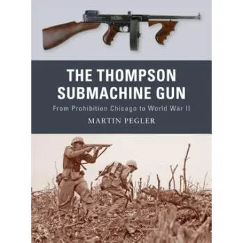 Cizí jazyk Thompson Submachine Gun – Martin Pegler (EN)