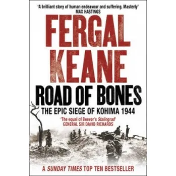Road of Bones (Fergal Keane)(Brožovaná)