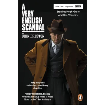 Literární biografie John Preston A Very English Scandal (Film Tie-In) Stav: Nová - lehce poškozená