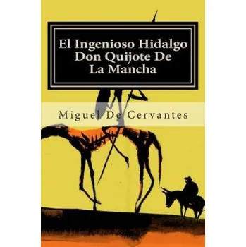 Beletrie pro dospělé El Ingenioso Hidalgo Don Quijote de la Mancha – Editora Mundial,Miguel de Cervantes (ES)