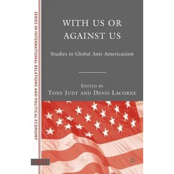 With Us or Against Us – Tony Judt (EN)