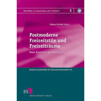 Postmoderní styly a prostory pro volný čas: Nové nabídky v cestovním ruchu (Spišky o cestovním