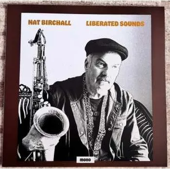 Zahraniční hudba LP Nat Birchall: Liberated Sounds 2025 Mono Vinyl