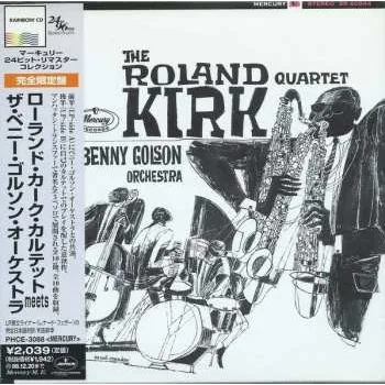 Zahraniční hudba CD The Roland Kirk Quartet: The Roland Kirk Quartet Meets The Benny Golson Orchestra 2025 Paper Sleeve Limited Edition